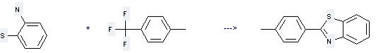 4-Methylbenzotrifluoride can react with 2-Amino-benzenethiol to get 2-p-Tolyl-benzothiazole.
